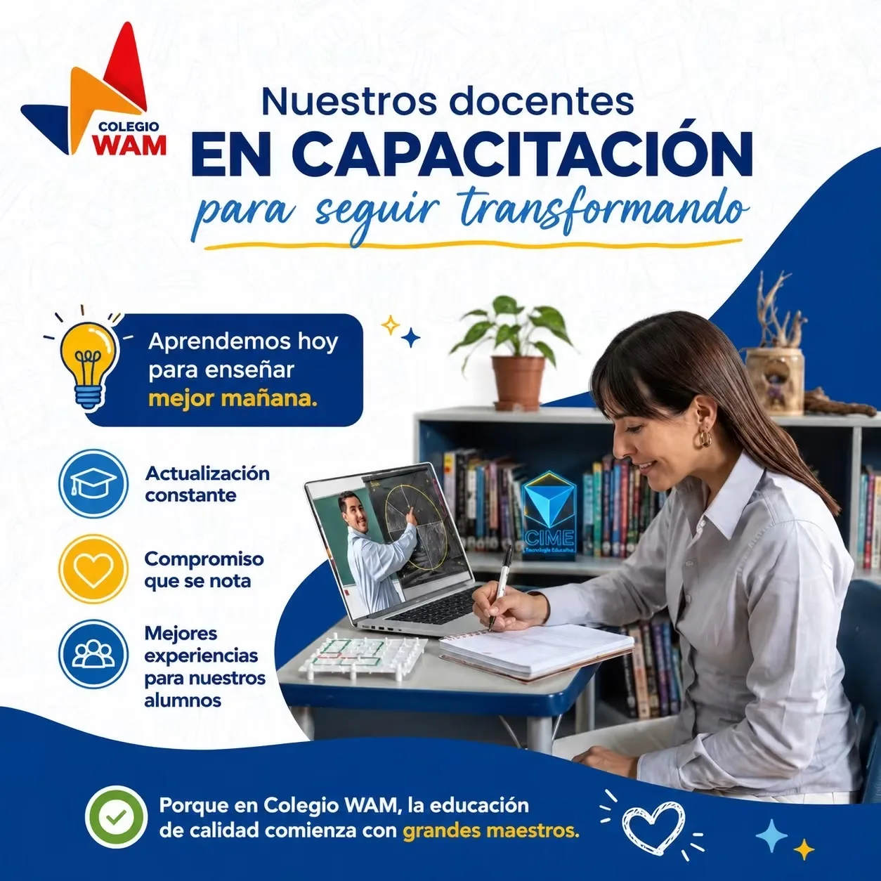 Docente de Colegio WAM durante una capacitación